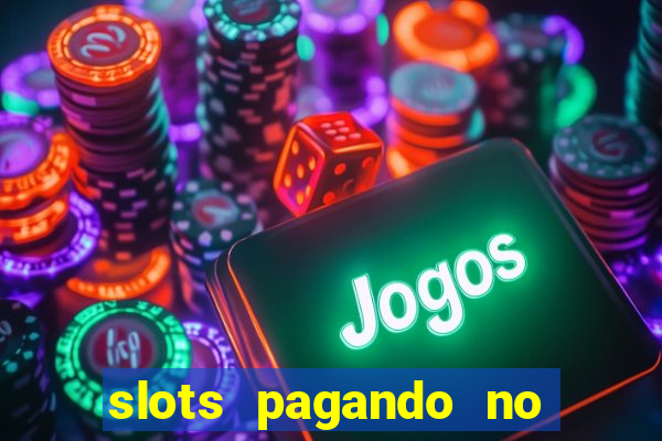 slots pagando no cadastro saque free 2024 facebook